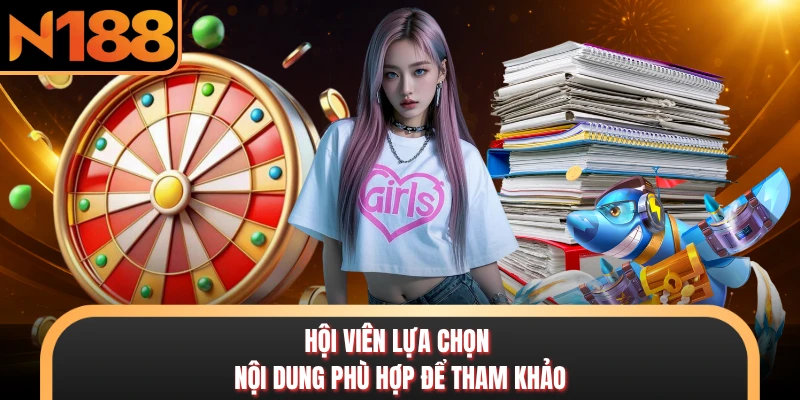Hội viên lựa chọn nội dung phù hợp để tham khảo